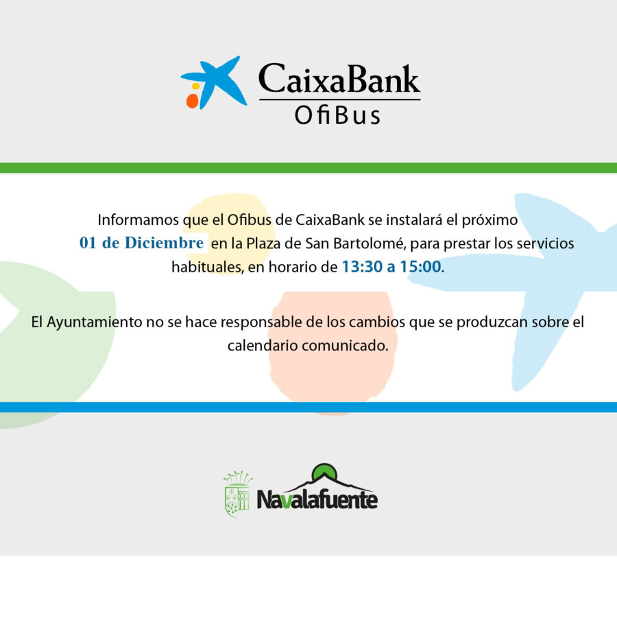 El Ofibus de Caixabank estará disponible el Miércoles 01 de Diciembre